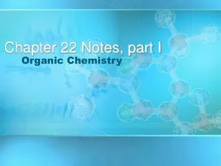 Chapter 22 Notes, part I