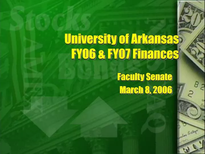 university of arkansas fy06 fy07 finances