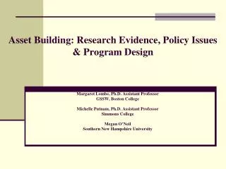 Asset Building: Research Evidence, Policy Issues &amp; Program Design