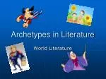 Archetypes in Literature