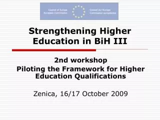 Strengthening Higher Education in BiH III