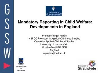 Mandatory Reporting in Child Welfare: Developments in England