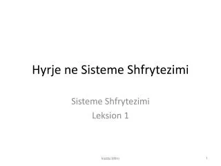 hyrje ne sisteme shfrytezimi
