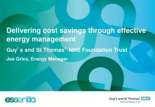 Delivering cost savings through effective energy management