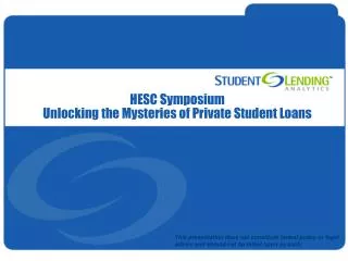 HESC Symposium Unlocking the Mysteries of Private Student Loans