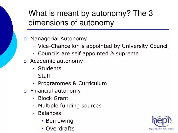 PPT What Is Meant By Autonomy The 3 Dimensions Of Autonomy 