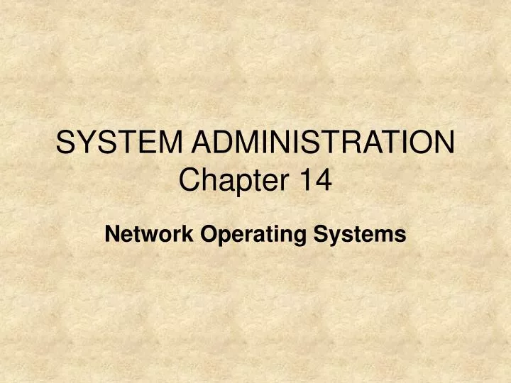 system administration chapter 14