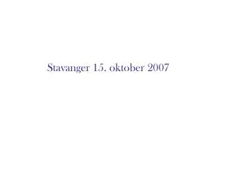 stavanger 15 oktober 2007