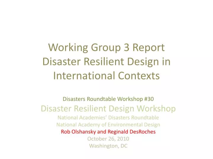 working group 3 report disaster resilient design in international contexts