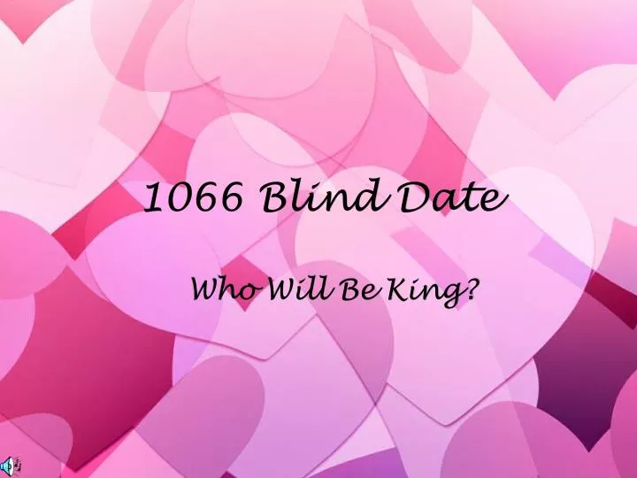 1066 blind date