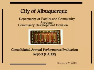 Consolidated Annual Performance Evaluation Report (CAPER)