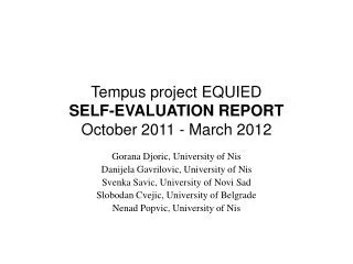 Tempus project EQUIED SELF-EVALUATION REPORT October 2011 - March 2012
