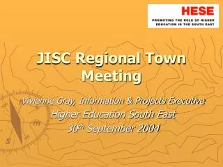 JISC Regional Town Meeting