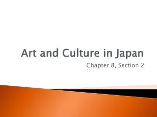 Art and Culture in Japan