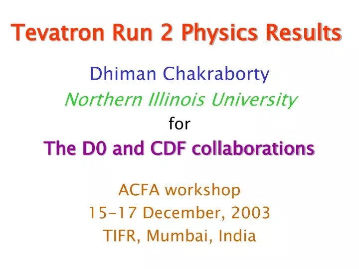 tevatron run 2 physics results