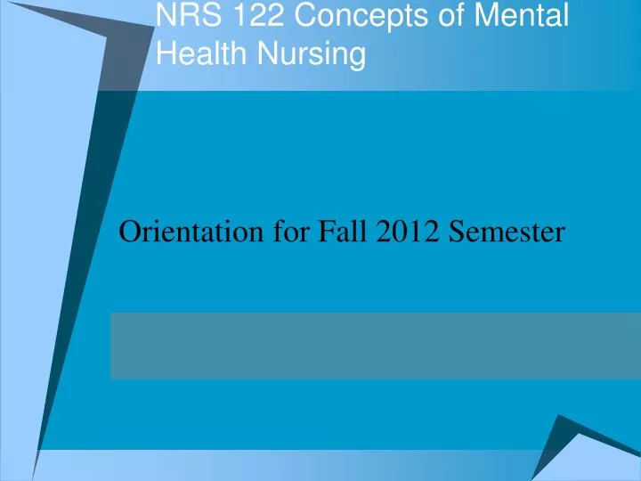nrs 122 concepts of mental health nursing