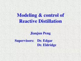Modeling &amp; control of Reactive Distillation