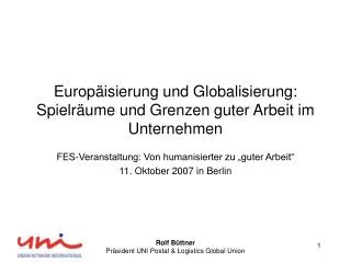 europ isierung und globalisierung spielr ume und grenzen guter arbeit im unternehmen