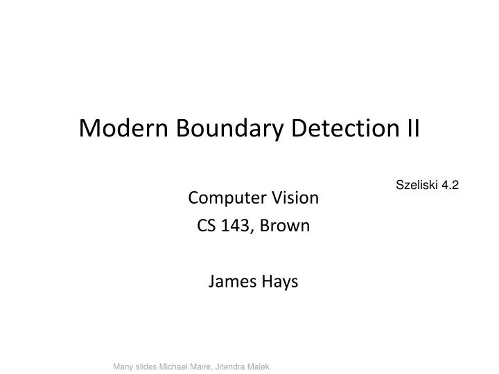 modern boundary detection ii