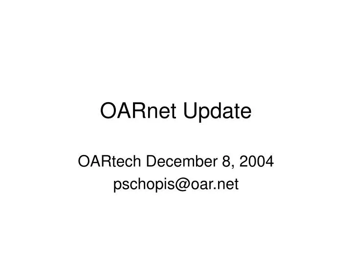 oarnet update