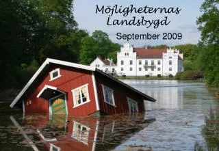 m jligheternas landsbygd