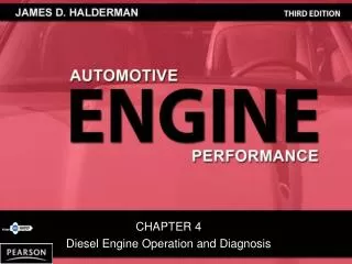 CHAPTER 4 Diesel Engine Operation and Diagnosis