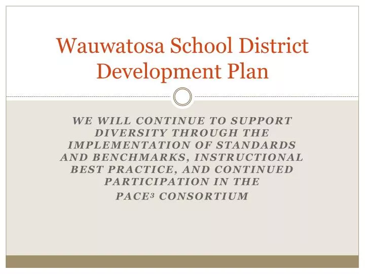 wauwatosa school district development plan