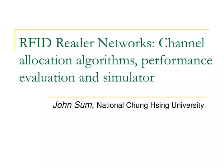 rfid reader networks channel allocation algorithms performance evaluation and simulator
