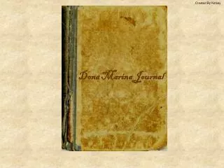 Dona Marina Journal