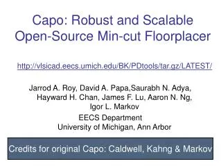 Capo: Robust and Scalable Open-Source Min-cut Floorplacer