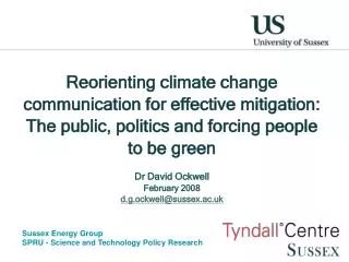 Reorienting climate change communication for effective mitigation: