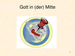 gott in der mitte