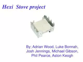 Hexi Stove project