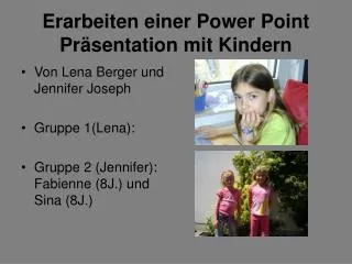 erarbeiten einer power point pr sentation mit kindern