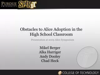 Obstacles to Alice Adoption in the High School Classroom