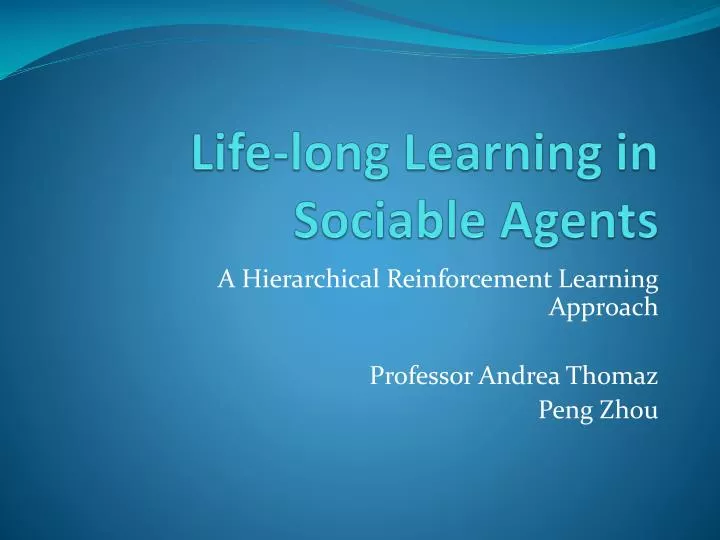 life long learning in sociable agents