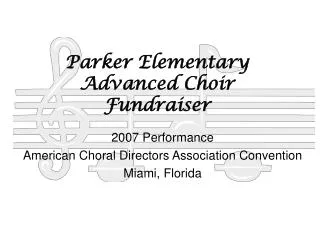 Parker Elementary Advanced Choir Fundraiser