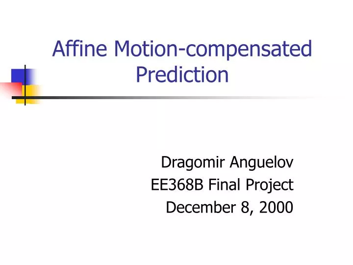 affine motion compensated prediction