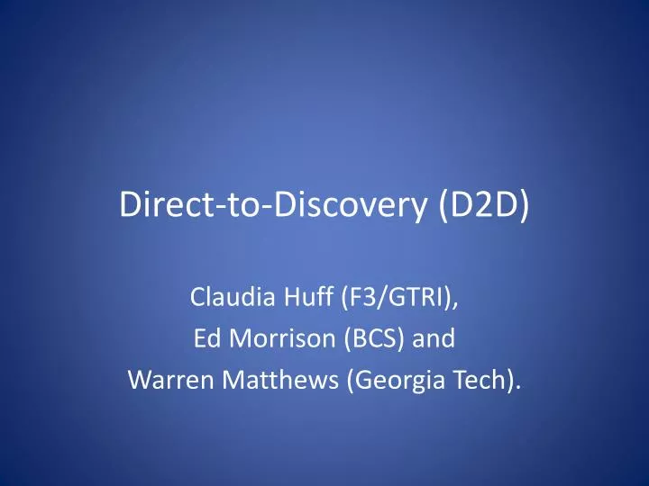 direct to discovery d2d