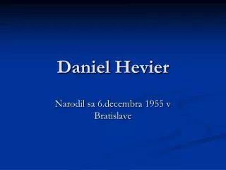 daniel hevier