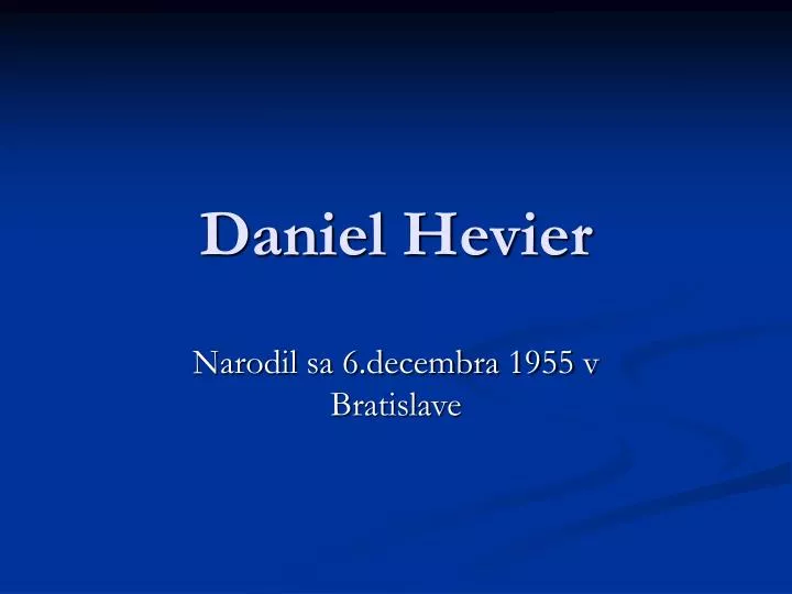 daniel hevier