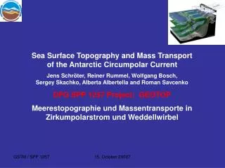 Sea Surface Topography and Mass Transport of the Antarctic Circumpolar Current