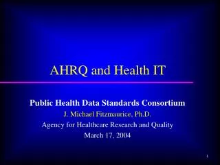 AHRQ and Health IT