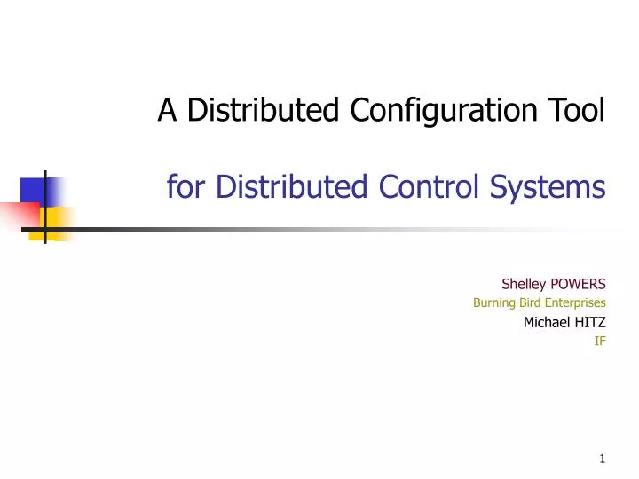 a distributed configuration tool for distributed control systems