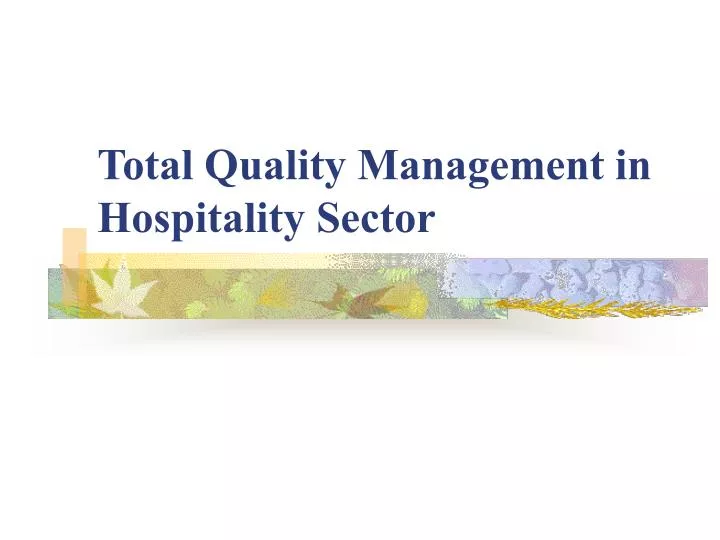 total quality management in hospitality sector