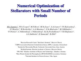 Numerical Optimization of Stellarators with Small Number of Periods