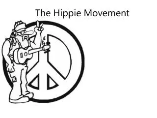 The Hippie Movement