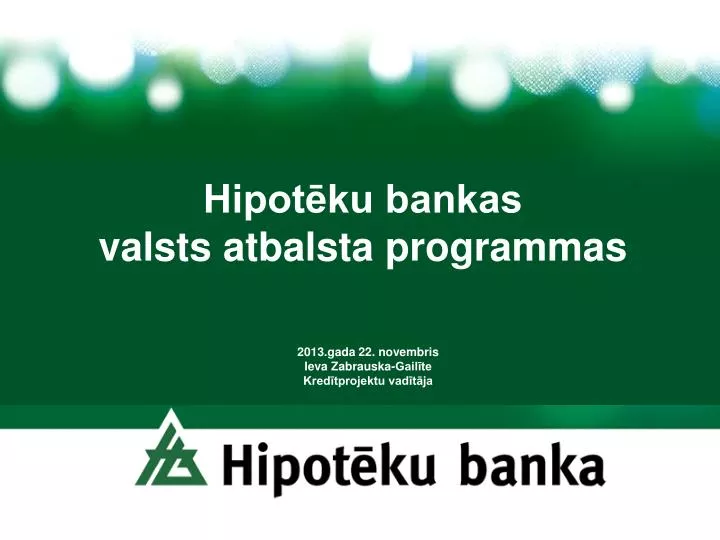 hipot ku bankas valsts atbalsta programmas