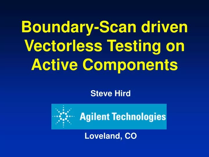 boundary scan driven vectorless testing on active components