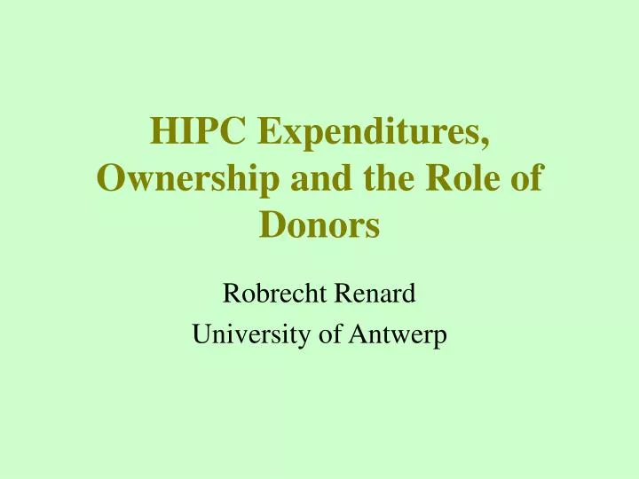 h ipc expenditures ownership and the role of donors